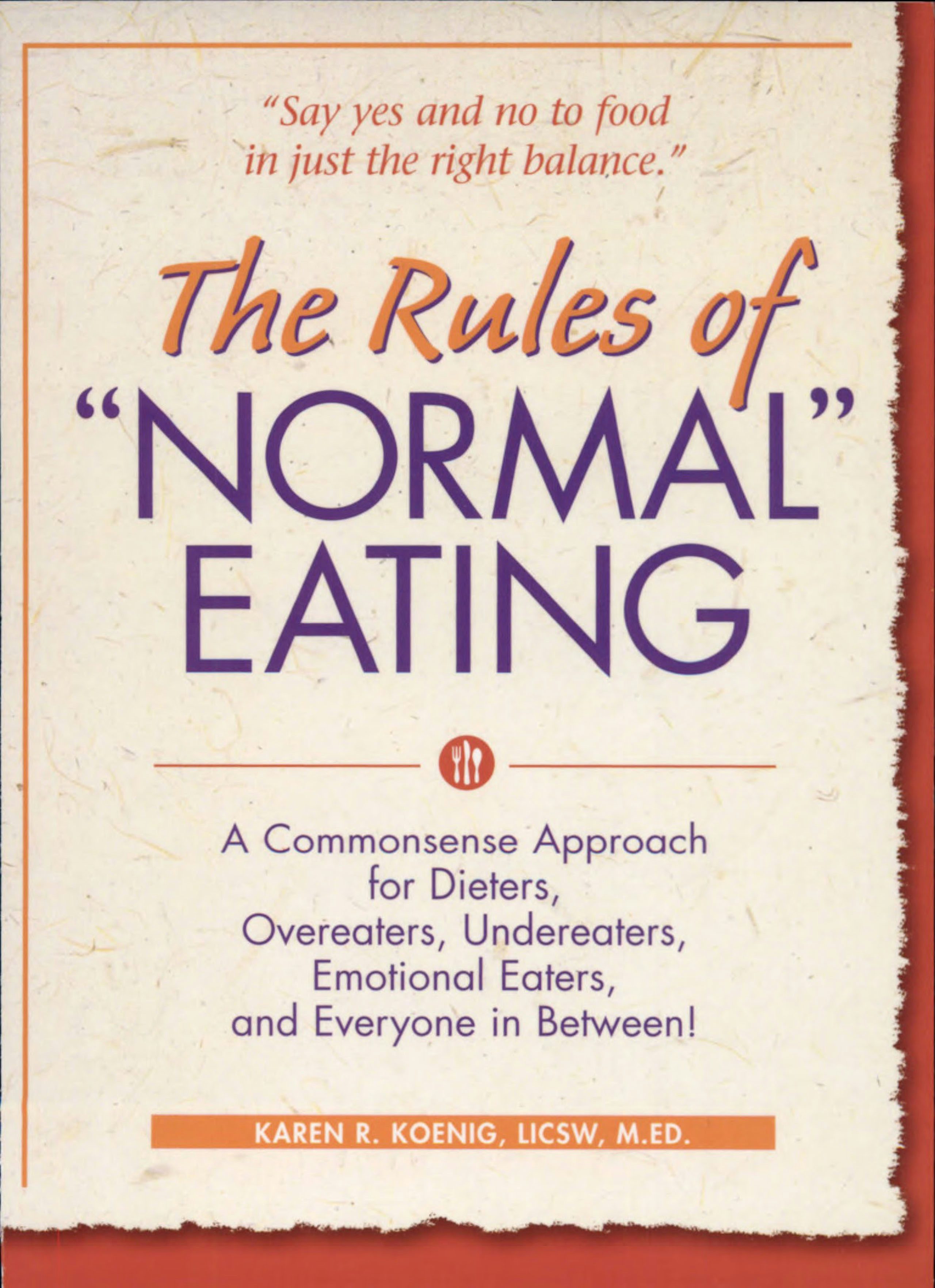 Book cover image for The Rules of "Normal" Eating ISBN: 9780936077215